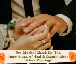ارزیابی‌های مهم قبل از ازدواج